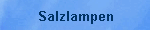 Salzlampen